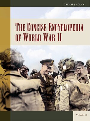 cover image of The Concise Encyclopedia of World War II